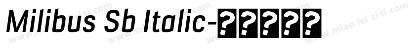 Milibus Sb Italic字体转换